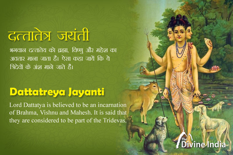 Datta Jayanti Dattatreya Jayanti What is Dattatreya Jayanti? When