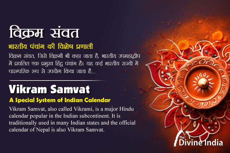Vikram Samvat A Special System of Indian Calendar
